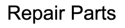 Repair Parts